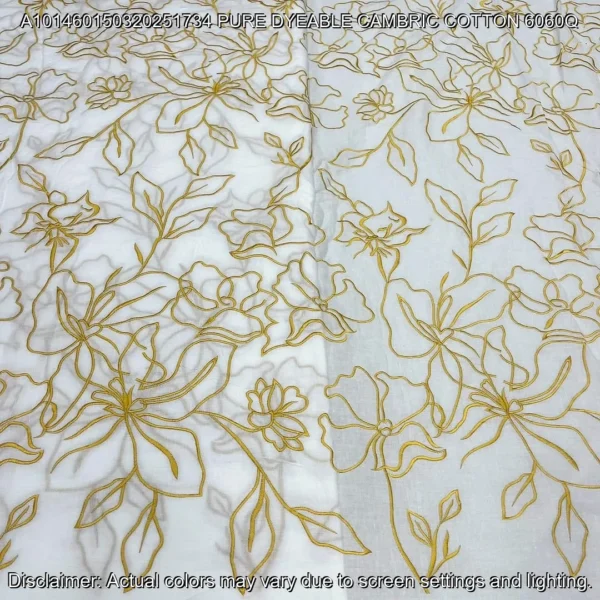 Pure Dyeable Cambric Cotton 60/60 – Heavy Embroidery Fabric
