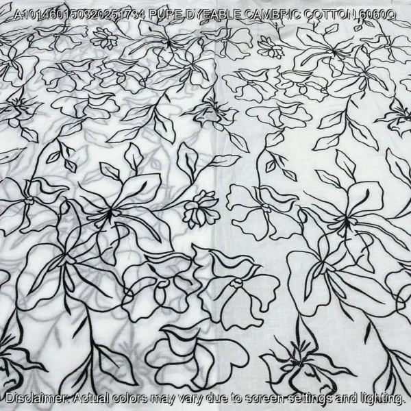 Pure Dyeable Cambric Cotton 60/60 – Heavy Embroidery Fabric
