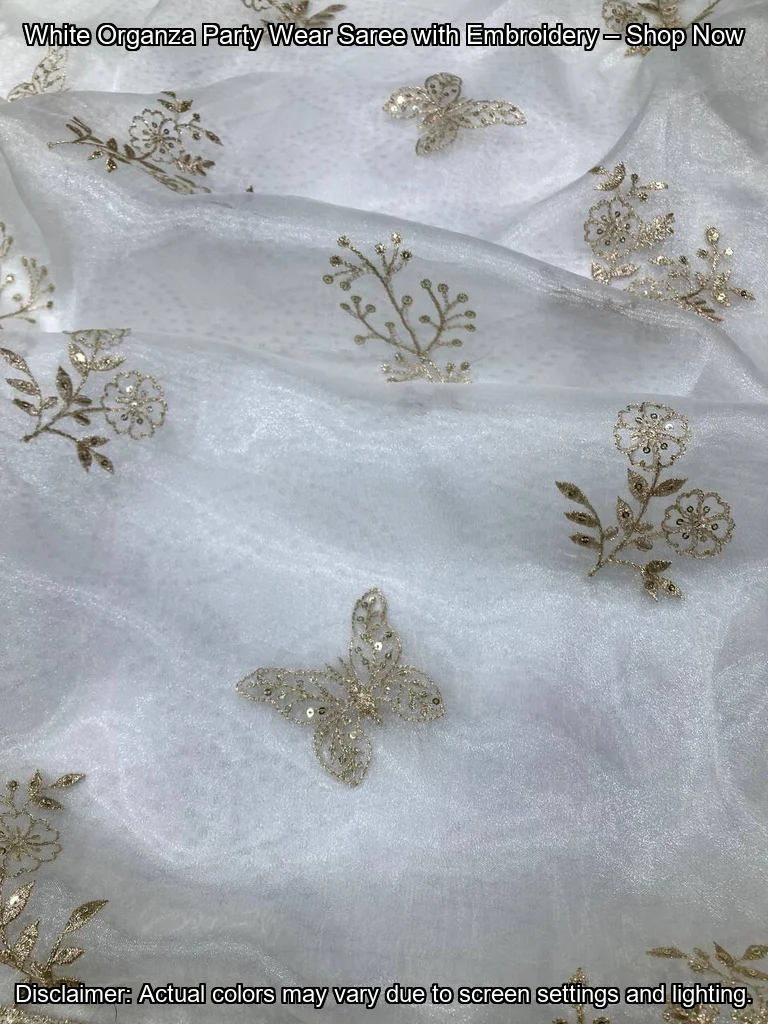 White Organza Party Wear Saree with Embroidery – Shop Now
